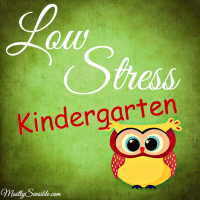 Low Stress Kindergarten for Homeschool Moms